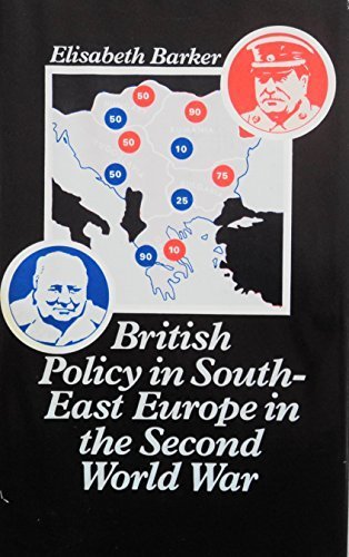 Book British Policy in South-East Europe in the Second World War free