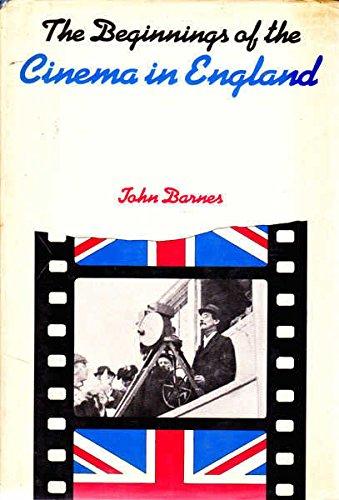 Book The Beginnings Of The Cinema In England free