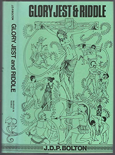 Book Glory, jest, and riddle;: A study of the growth of individualism from Homer to Christianity free