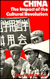 Book China: the impact of the cultural revolution free