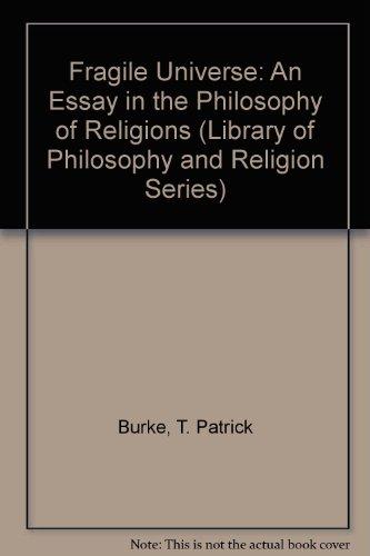 Book Fragile Universe: An Essay in the Philosophy of Religions (Library of Philosophy and Religion Series) free