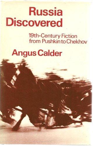 Book Russia Discovered: Nineteenth-Century Fiction from Pushkin to Chekhov free
