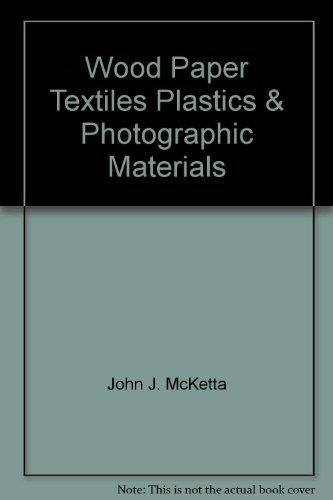 Book Wood, Paper, Textiles, Plastics & Photographic Materials free