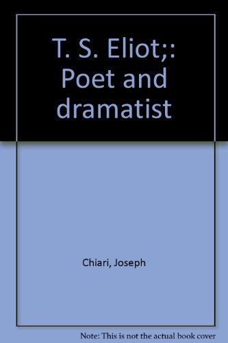Book T. S. Eliot;: Poet And Dramatist free