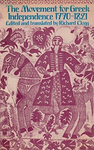 Book The Movement for Greek Independence 1770-1821 : A collection of documents (Studies in Russian and East European history) free