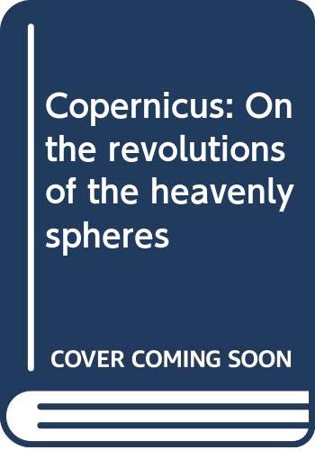 Book Copernicus: On the revolutions of the heavenly spheres free