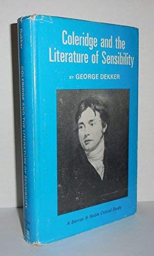 Book Coleridge and the Literature of Sensibility (Barnes & Noble Critical Studies) free
