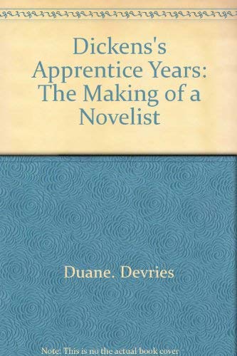 Book Dickens's apprentice years: The making of a novelist free