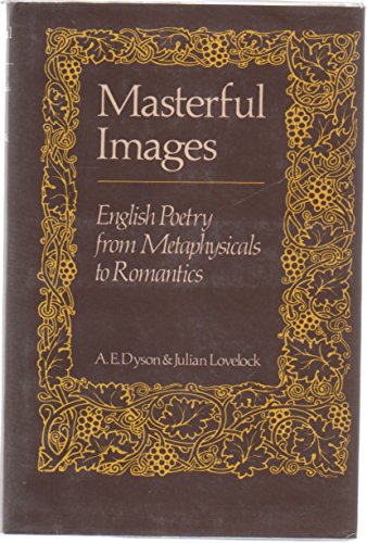 Book Masterful images: English poetry from metaphysicals to romantics free