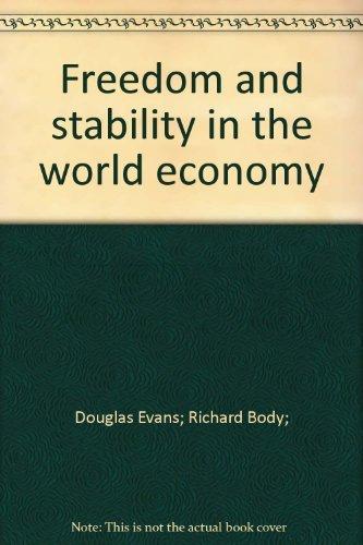 Book Freedom And Stability In The World Economy free