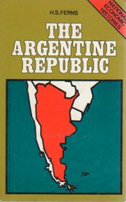 Book The Argentine Republic, 1516-1971 free