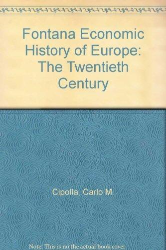 Book Fontana Economic History of Europe: The Twentieth Century free