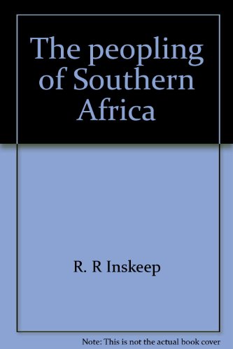 Book The peopling of Southern Africa free Book The peopling of Southern Africa free