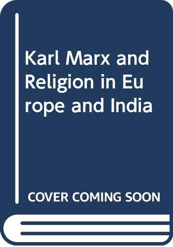 Book Karl Marx and religion in Europe and India free