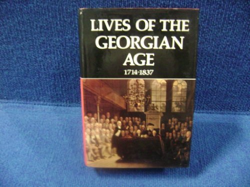 Book Lives of the Georgian Age 1714-1837 free