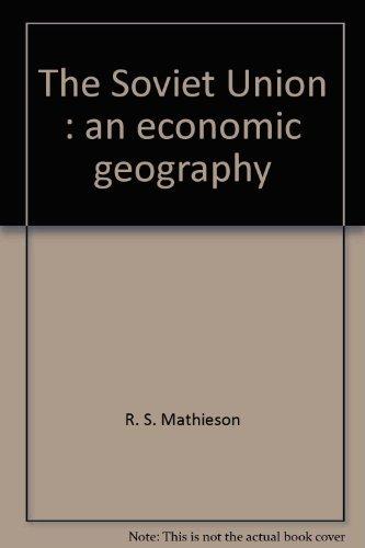 Book The Soviet Union: An economic geography free