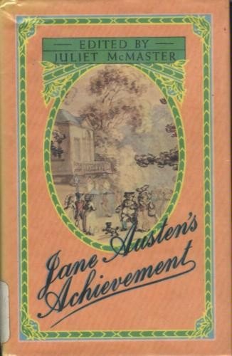 Book Jane Austen's Achievement: Papers Delivered At The Jane Austen Bicentennial Conference At The University Of Alberta free