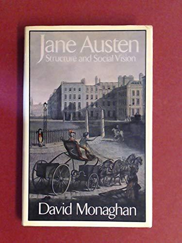 Book Jane Austen: Structure and Social Vision free