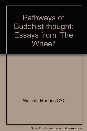 Book Pathways Of Buddhist Thought: Essays From 'the Wheel' free