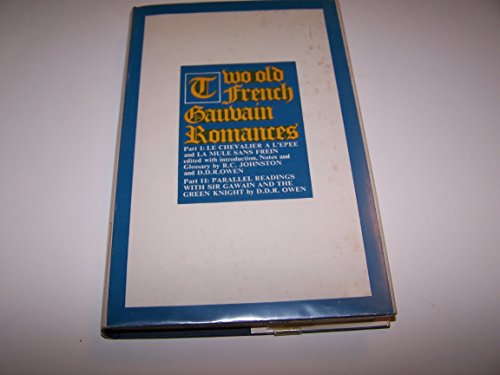 Book Two Old French Gauvain romances: part I, Le chevalier a l'Epée and La mule sans frein free