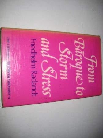 Book From Baroque to Storm and Stress 1720-1775 (The Literary history of Germany) free