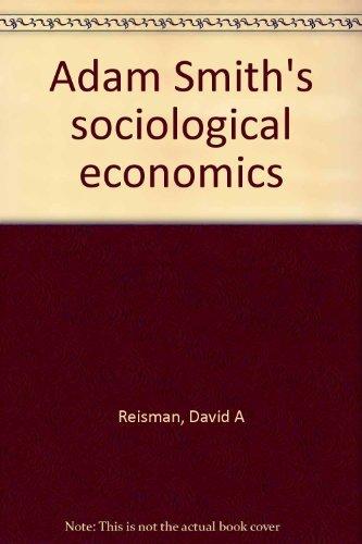 Book Adam Smith's sociological economics free