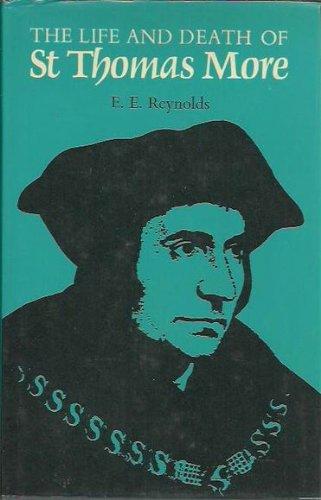 Book The life and death of St. Thomas More: The field is won free