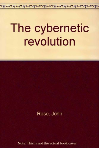 Book The cybernetic revolution free