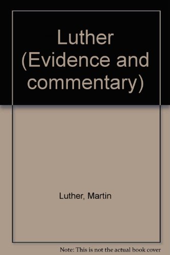Book Luther (Evidence and commentary) free