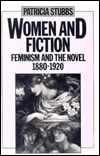 Book Women and Fiction: Feminism and the Novel free