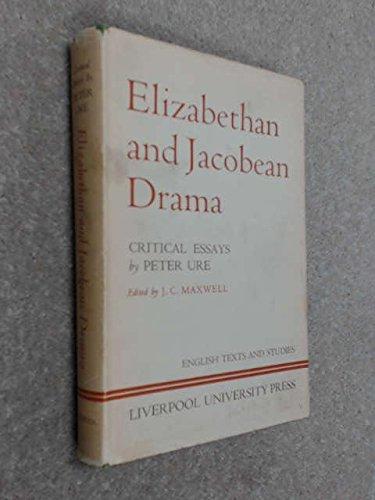 Book Elizabethan And Jacobean Drama: Critical Essays (english Texts And Studies) free