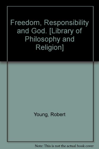 Book Freedom, Responsibility, And God free