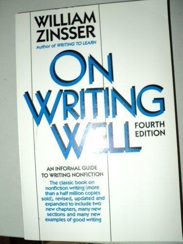 Book On Writing Well: An Informal Guide to Writing Nonfiction free