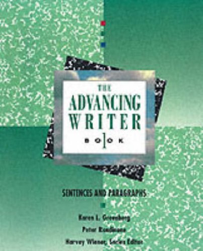 Book The Advancing Writer Book 1: Sentences And Paragraphs free