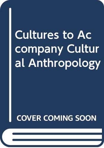 Book Cultures To Accompany Cultural Anthropology free