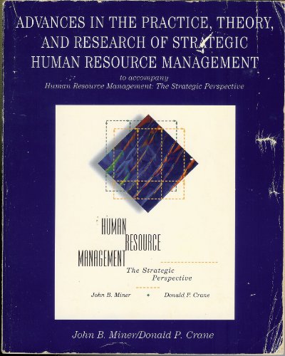 Book Advances In The Practice, Theory And Research Of Strategic Human Resource Management free