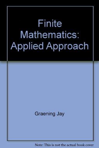 Book Finite Mathematics: Applied Approach free