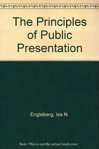 Book The Principles of Public Presentation free