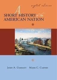 Book A Short History of the American Nation/Vol 1 and 2 in One Book free