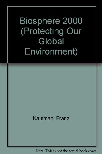 Book Biosphere 2000 (Protecting Our Global Environment) free