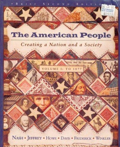 Book The American People: Creating a Nation and a Society Volume Two: since 1865 free