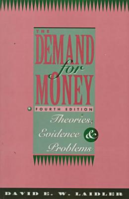 Book The Demand for Money: Theories, Evidence, and Problems (4th Edition) free