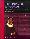 Book The Power of Words, Volume I: Documents in American History free