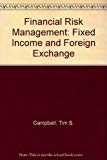 Book Financial Risk Management: Fixed Income and Foreign Exchange free
