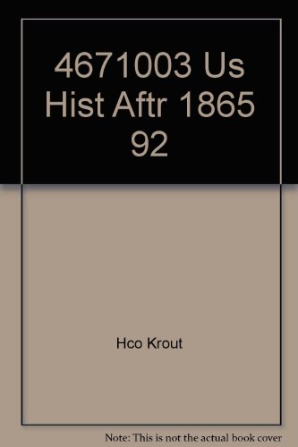 Book 4671003 Us Hist Aftr 1865 92 free