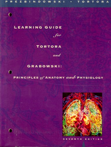 Book Learning guide for Tortora and Grabowski principles of anatomy and physiology, seventh edition free