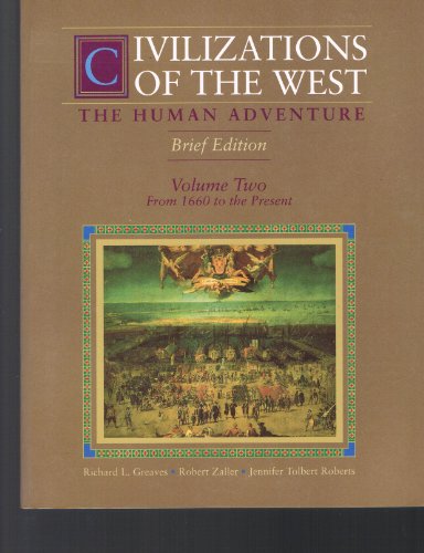 Book Civilizations of the West: The Human Adventure : From 1660 to the Present free
