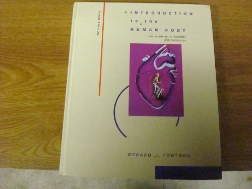 Book Introduction to the Human Body: The Essentials of Anatomy and Physiology free
