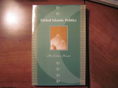 Book Global Islamic Politics free