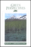 Book Green Perspectives: Thinking, and Writing About Nature and the Environment free